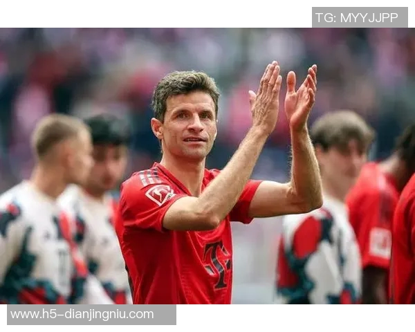 穆勒赞拜仁上半赛季表现卓越感受到球队强大凝聚力与团结精神 穆勒赞拜仁上半赛季表现卓越感受到球队强大凝聚力与团结精神